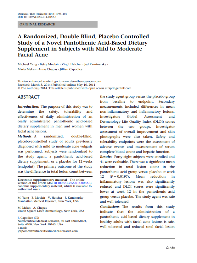 Vitamin B5 Randomized, Double-Blind Placebo-Controlled Study of a Novel Pantothenic Acid-Based Dietary Supplement in Subjects with Mild to Moderate Facial Acne